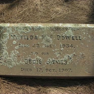 MACDOWELL Matilda -1934 :: MACDOWELL Cecil James -1907