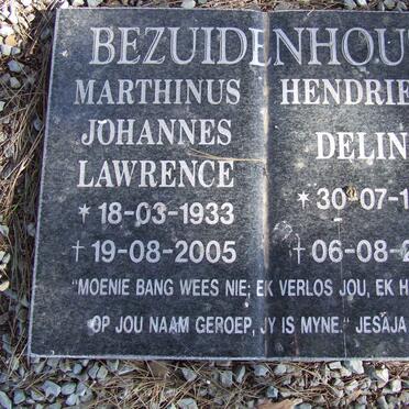 BEZUIDENHOUT Marthinus Johannes Lawrence 1933-2005 &amp; Hendrieka Delina 1926-2005