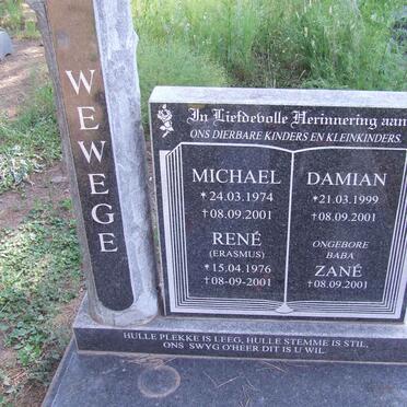 WEWEGE Michael 1974-2001 &amp; Rene ERASMUS 1976- 2001 :: WEWEGE Damian 1999-2001 :: WEWEGE Zané -2001