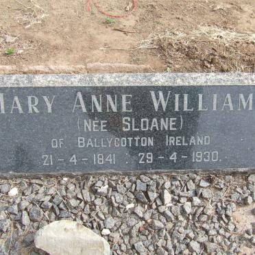 WILLIAMS Mary Anne nee SLOANE 1841-1930