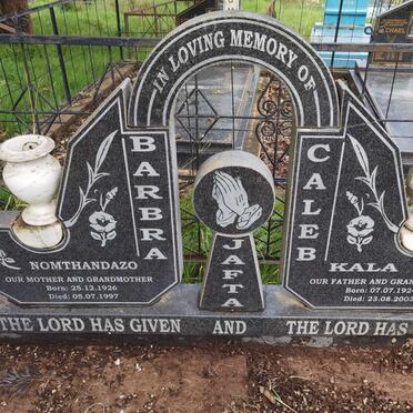 JAFTA Caleb Kala 1924-2003 &amp; Barbra Nomthandazo 1926-1997