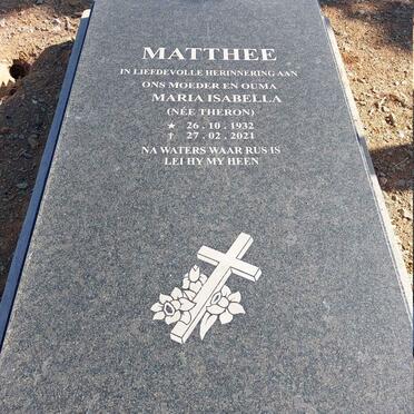 MATTHEE Maria Isabella nee THERON 1932-2021