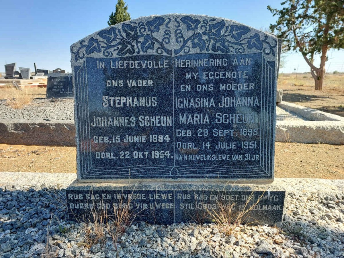 SCHEUN Stephanus Johannes 1894-1954 &amp; Ignasina Johanna Maria 1895-1951