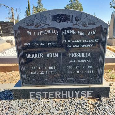 ESTERHUYSE Dekker Adam 1903-1970 &amp; Priscilla SCHUTTE 1901-1958