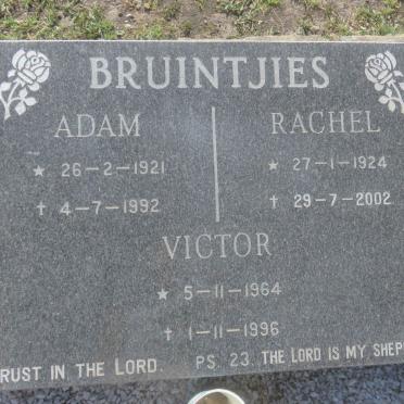 BRUINTJIES Adam 1921-1992 &amp; Rachel 1924-2002 :: BRUINTJIES Victor 1964-1996