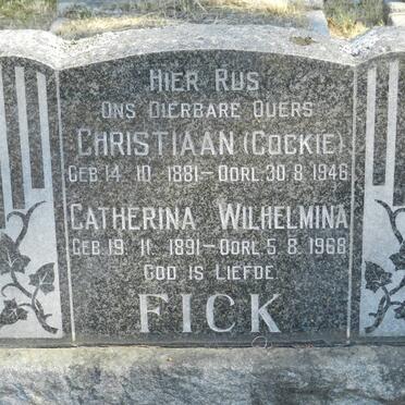 FICK Christiaan 1881-1946 &amp; Catherina Wilhelmina 1891-1968
