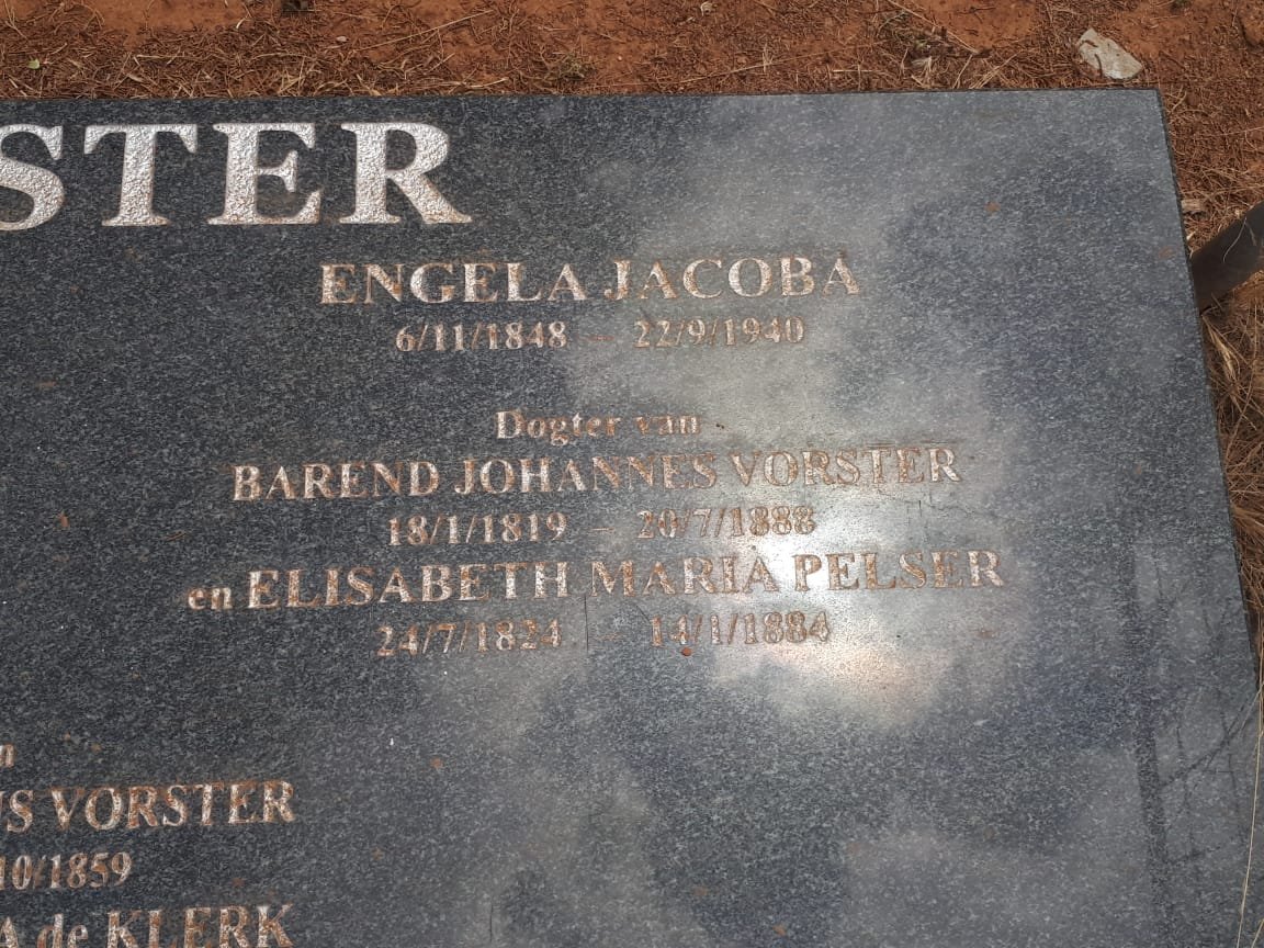 VORSTER Barend Johannes 1819-1888 &amp; Elisabeth Maria PELSER 1824-1884 :: VORSTER Engela Jacoba 1848-1940