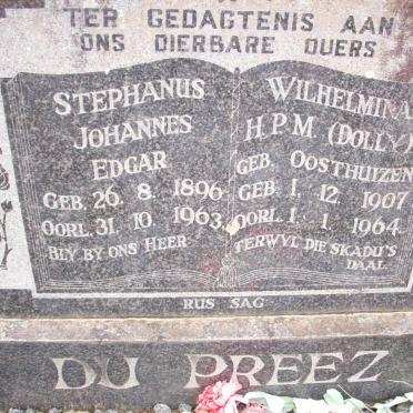 PREEZ Stephanus Johannes Edgar, du 1896-1963 &amp; Wilhelmina H.P.M. OOSTHUIZEN 1907-1964