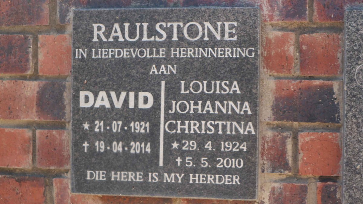 RAULSTONE David 1921-2014 &amp; Louisa Johanna Christina 1924-2010