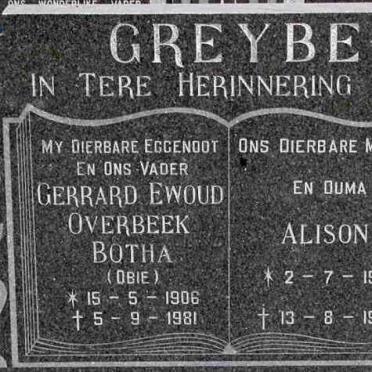 GREYBE Gerrard Ewoud Overbeek Botha 1906-1981 &amp; Alison 1911-1982
