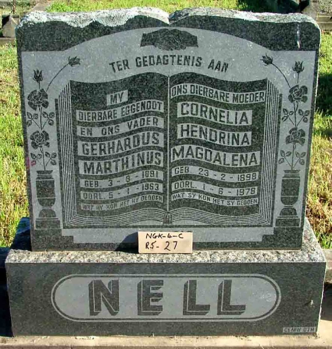 NELL Gerhardus Marthinus 1881-1963 &amp; Cornelia Hendrina Magdalena 1898-1978