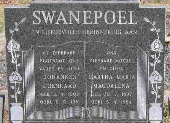 SWANEPOEL Johannes Coenraad 1902-1981 &amp; Martha Maria Magdalena 1897-1984