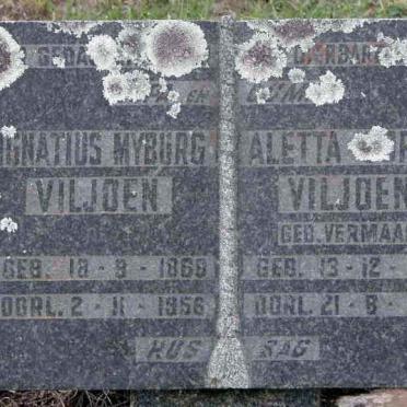 VILJOEN Ignatius Myburg 1869-1956 &amp; Aletta Sophia VERMAAK 1876-1961