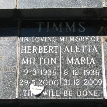 TIMMS Herbert Milton 1936-2000 &amp; Aletta Maria 1936-2009 