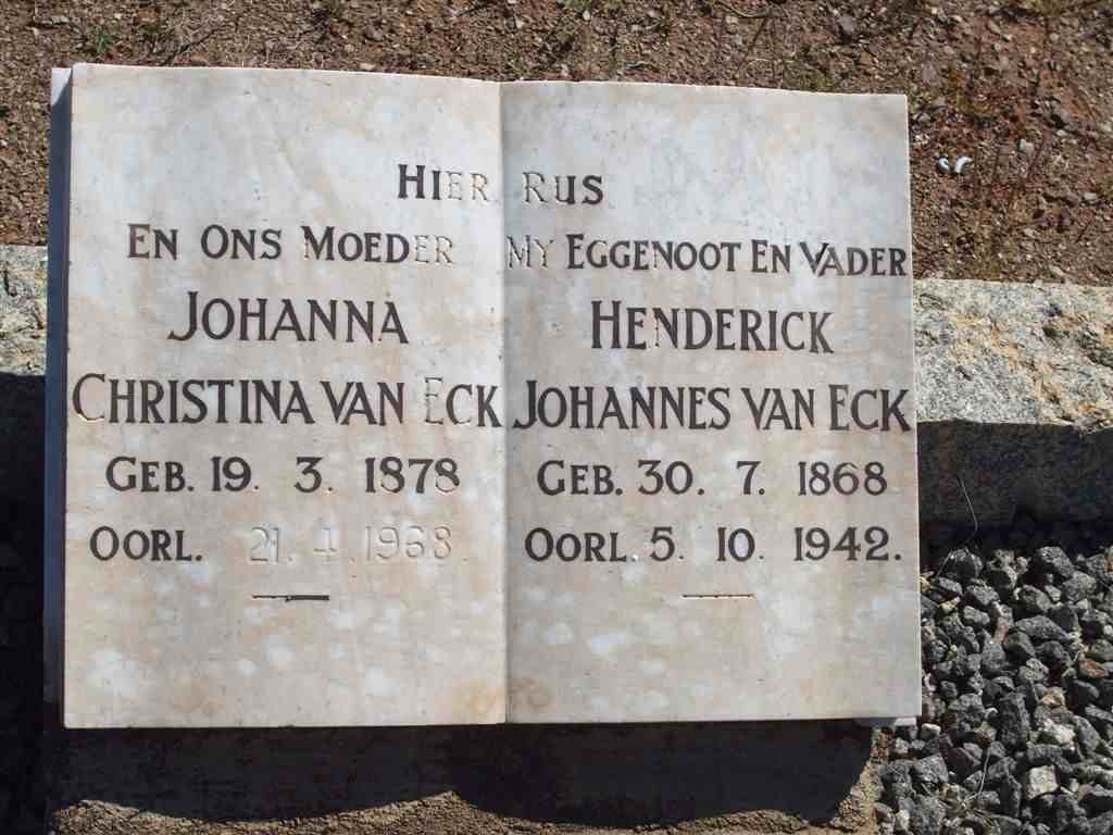 ECK Hendrick Johannes, van 1868-1942 &amp; Johanna Christina 1878-1968