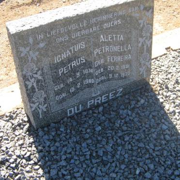 PREEZ Ignatius Petrus, du 1874-1960 &amp; Aletta Petronella FERREIRA 1881-1970