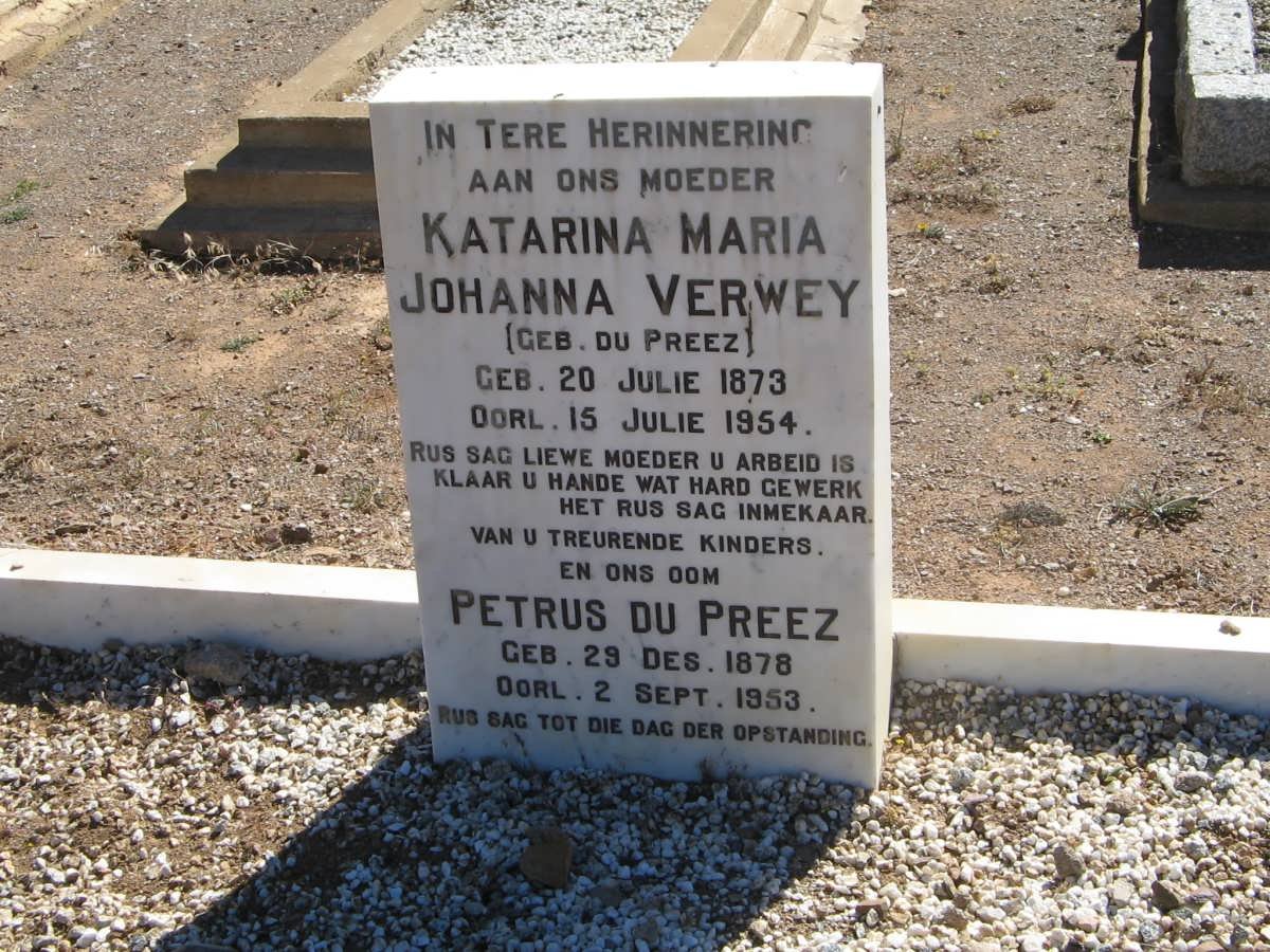 VERWEY Katarina Maria Johanna nee DU PREEZ 1873-1954 :: DU PREEZ Petrus 1878-1953