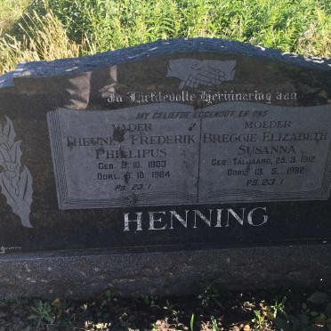 HENNING Theunis Frederik Phillipus 1903-1964 &amp; Breggie Elizabeth Susanna TALJAARD 1912-1982