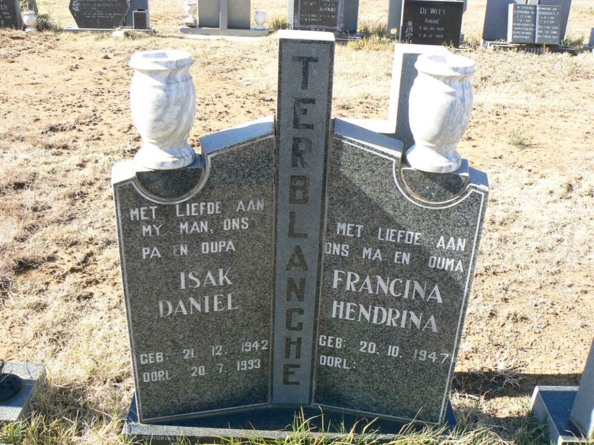 TERBLANCHE Isak Daniel 1942-1993 & Francina Hendrina 1947-
