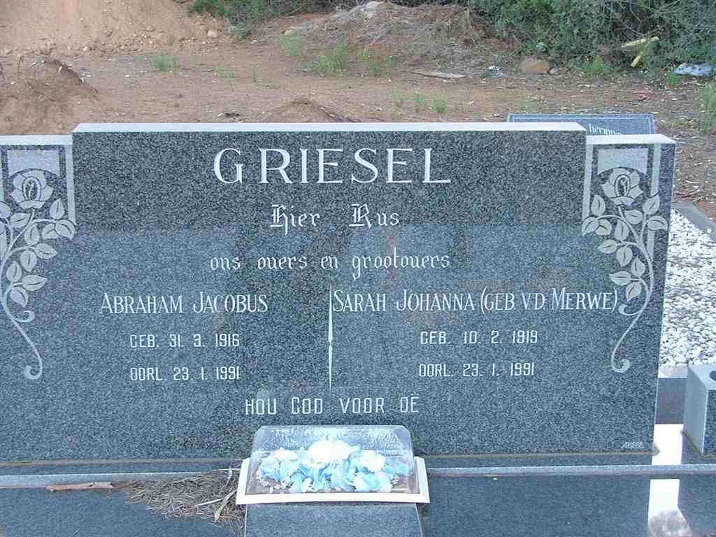 GRIESEL Abraham Jacobus 1916-1991 & Sarah Johanna V.D. MERWE 1919-1991