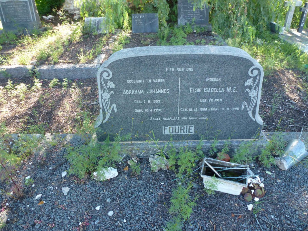 FOURIE Abraham Johannes 1909-1956 & Elsie Isabella M.E. VILJOEN 1906-1995