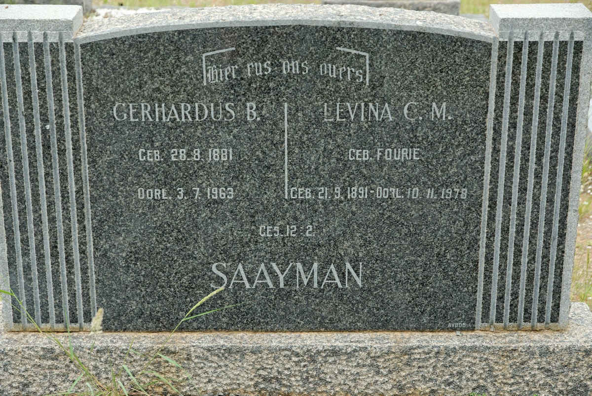 SAAYMAN Gerhardus B. 1881-1963 & Levina C.M. FOURIE 1891-1978