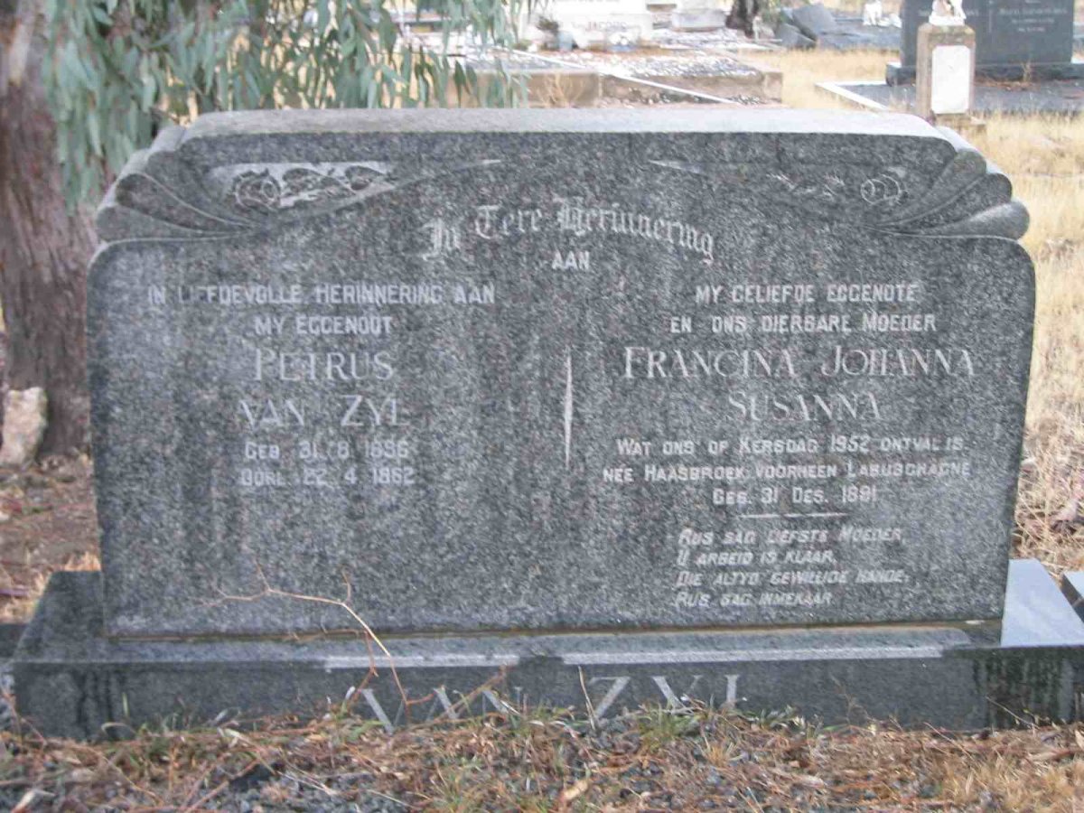 ZYL Petrus, van 1896-1962 & Francina Johanna Susanna LABUSCHAGNE nee HAASBROEK 1891-1952