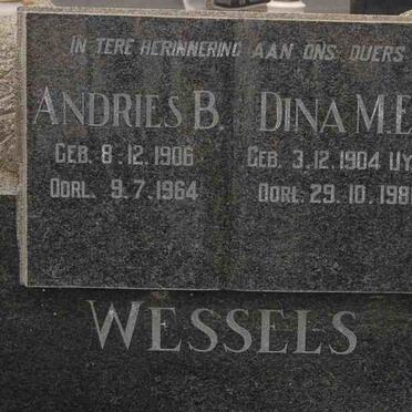 WESSELS Andries B. 1906-1964 &amp; Dina M.E. UYS 1904-1981