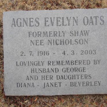 OATS Agnes Evelyn formerly SHAW nee NICHOLSON 1916-2003