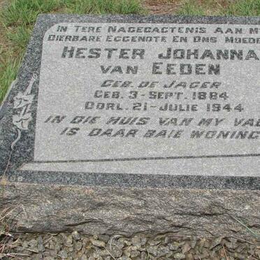 EEDEN Hester Johanna, van nee de JAGER 1884-1944