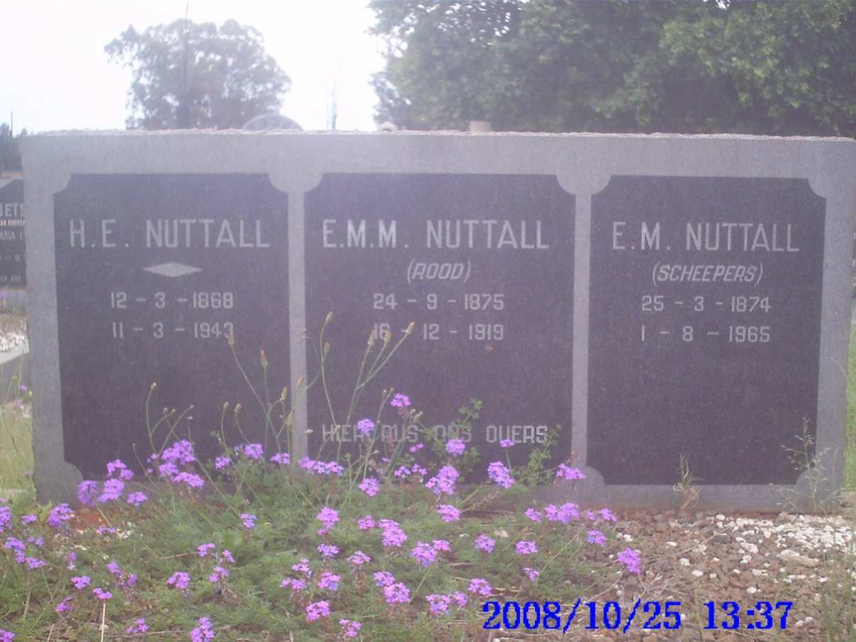 NUTTALL H.E. 1868-1943 & E.M.M. ROOD 1875-1919 & E.M. SCHEEPERS 1874-1965