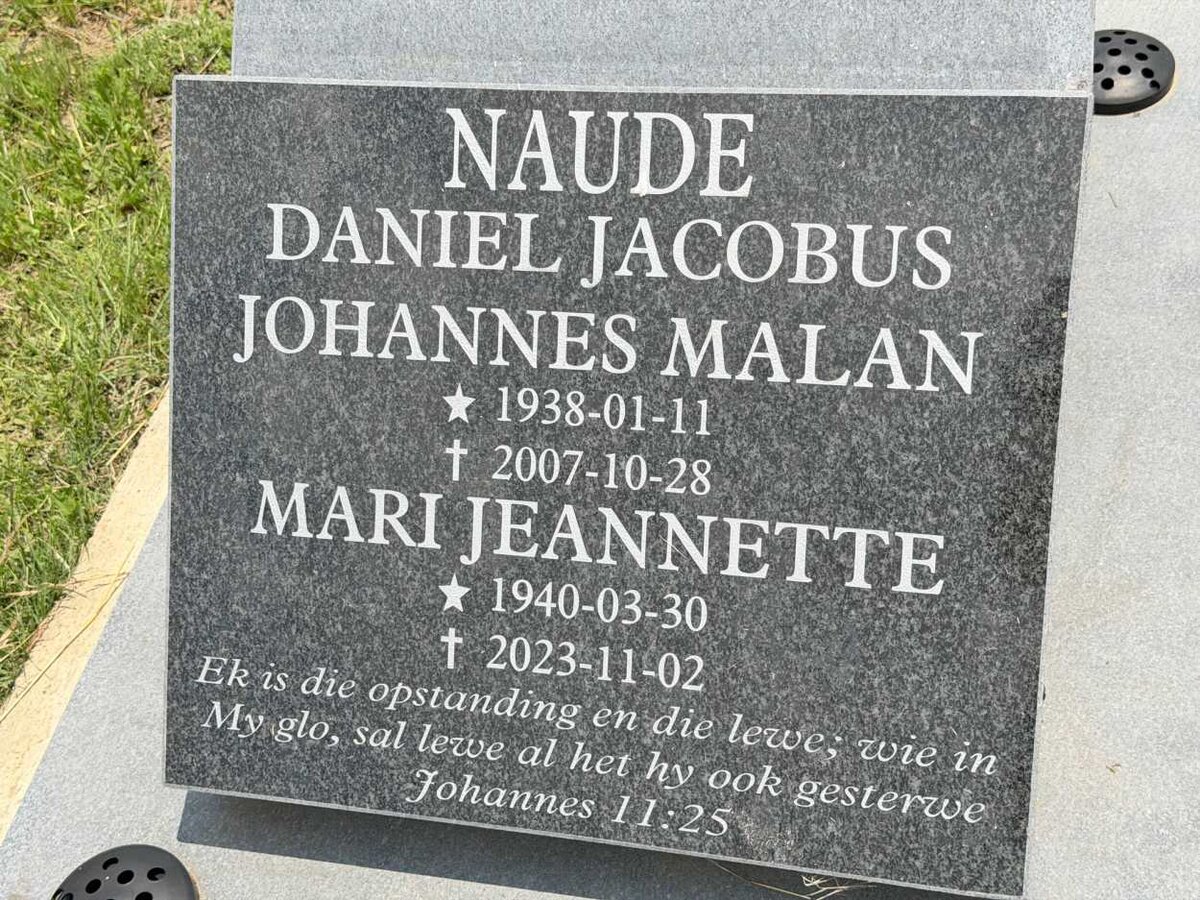 NAUDE Daniel Jacobus Johannes Malan 1938-2007 & Mari Jeannette 1940-2023