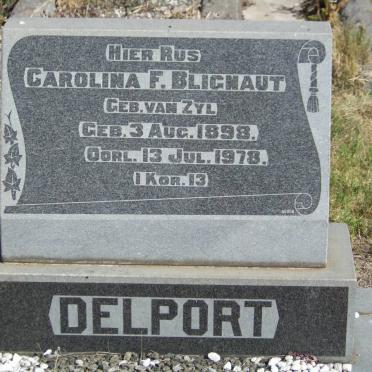 DELPORT Carolina F. Blignaut nee VAN ZYL 1898-1978