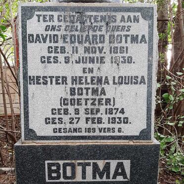 BOTMA David Eduard 1861-1930 &amp; Hester Helena Louisa COETZER 1874-1930