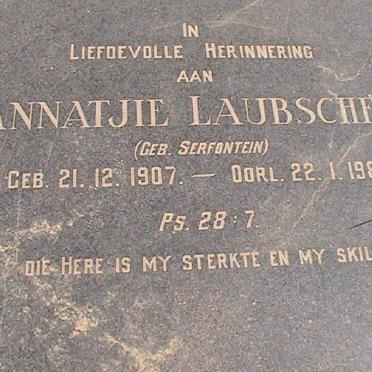 LAUBSCHER Annatjie nee SERFONTEIN 1907-1982