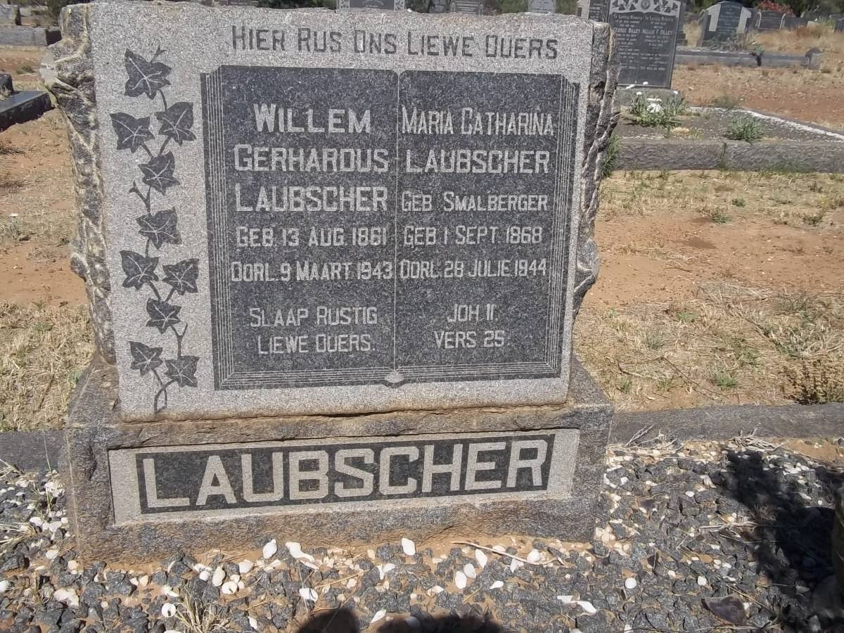 LAUBSCHER Willem Gerhardus 1861-1943 & Maria Catharina SMALBERGER 1868-1944