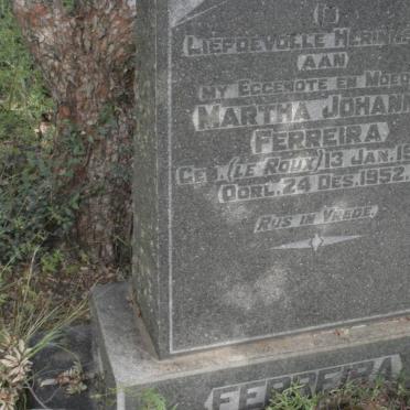 FERREIRA Martha Johanna nee LE ROUX 1908-1952