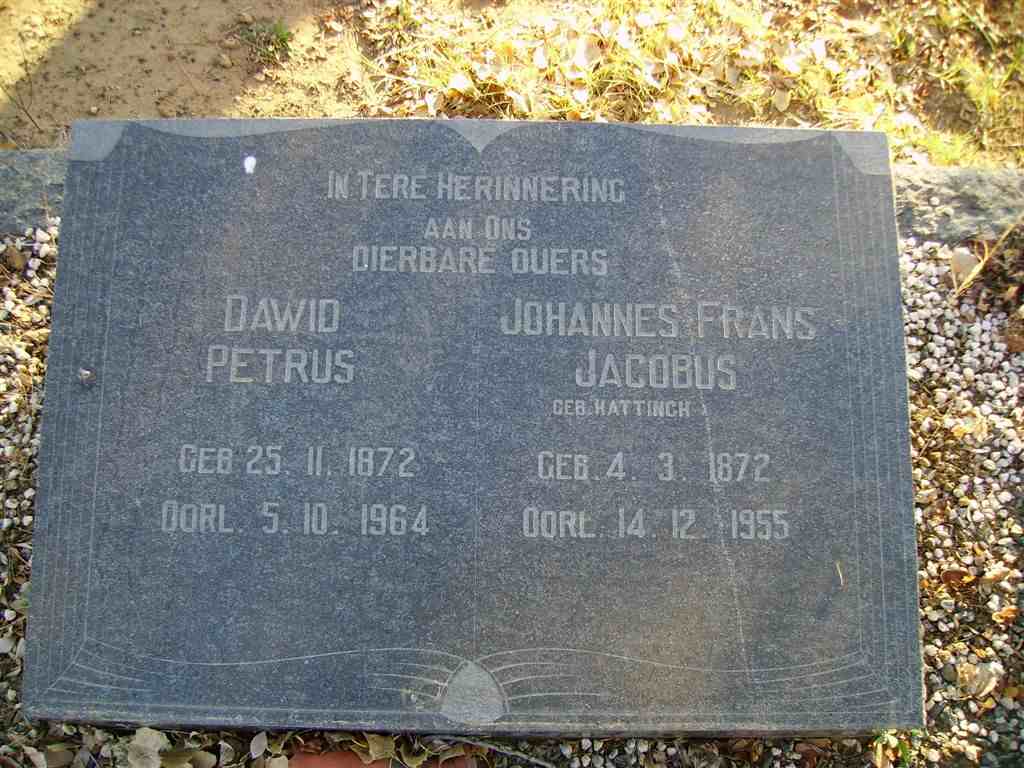 ? Dawid Petrus 1872-1964 & Johannes Frans Jacobus HATTINGH 1872-1955