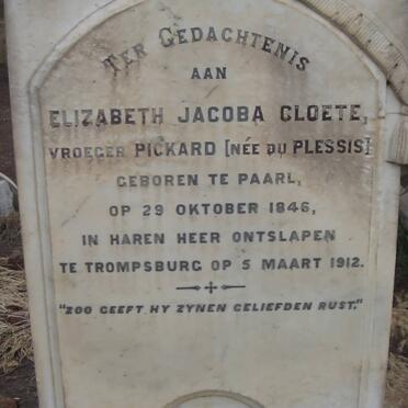 CLOETE Elizabeth Jacoba nee DU PLESSIS voorheen PICKARD 1846-1912