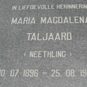 TALJAARD Maria Magdalena nee NEETHLING 1896-1996