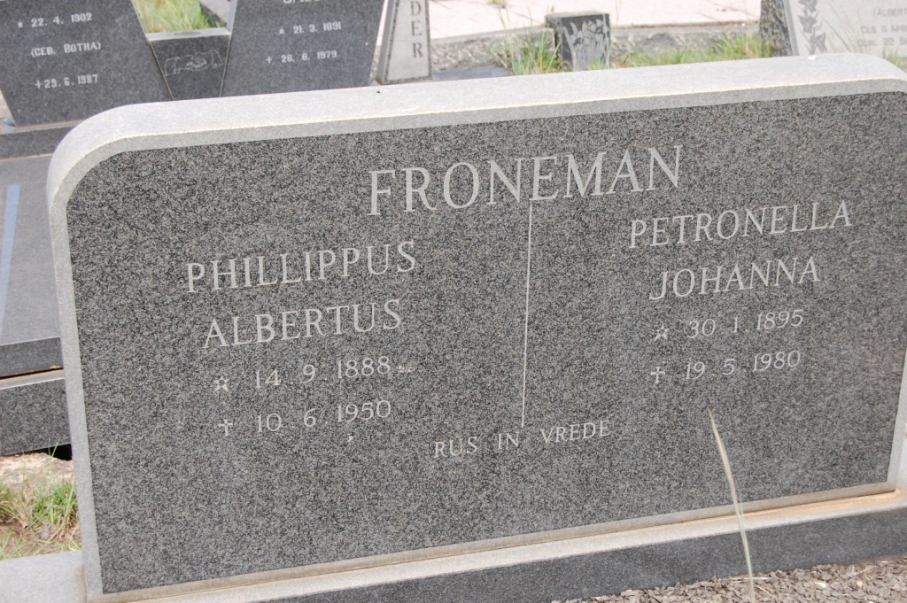 FRONEMAN Phillippus Albertus 1888-1950 & Petronella Johanna 1895-1980