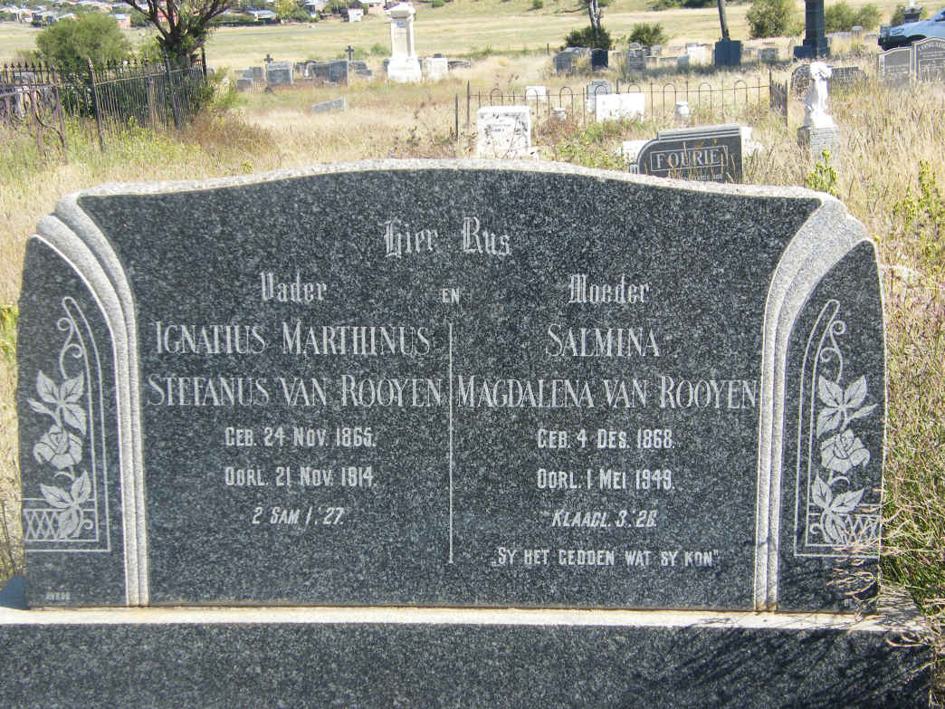 ROOYEN Ignatius Marthinus Stefanus, van 1865-1914 & Salmina Magdalena 1868-1949