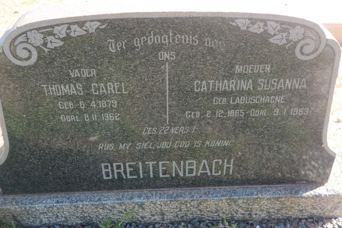 BREITENBACH Thomas Carel 1879-1962 & Catharina Susanna LABUSCHAGNE 1885-1963