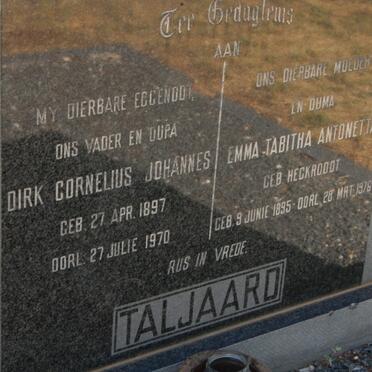 TALJAARD Dirk Cornelius Johannes 1897-1970 &amp; Emma Tabitha Antonetta HECKROODT 1895-1976