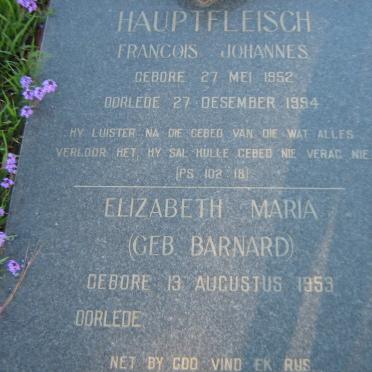 HAUPTFLEISCH Francois Johannes 1952-1994 &amp; Elizabeth Maria BARNARD 1953-
