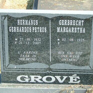 GROVÉ Hermanus Gerhardus Petrus 1932-2007 &amp; Gerbrecht Margaretha 1925-