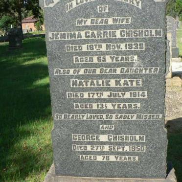 CHISHOLM Jemima Carrie -1939 :: CHISHOLM Natalie Kate -1914 :: CHISHOLM George -1950