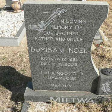 MTETWA Dumisani Noel 1951-2002