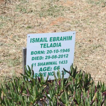 TELADIA Ismail Ebrahim 1946-2012