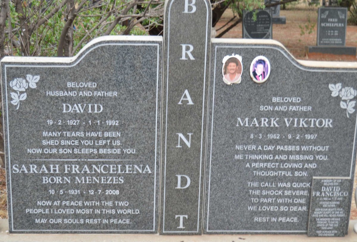 BRANDT David 1927-1992 &amp; Sarah Francelena MENEZES 1931-2008 BRANDT David Francisco 1956-2000 :: BRANDT Mark Viktor 1962-1997